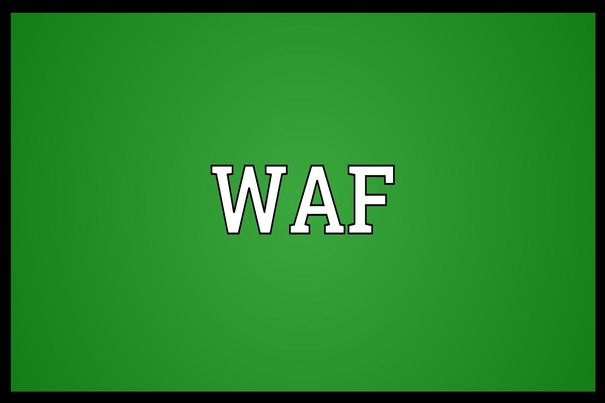 Der WAF hat ausgedient.