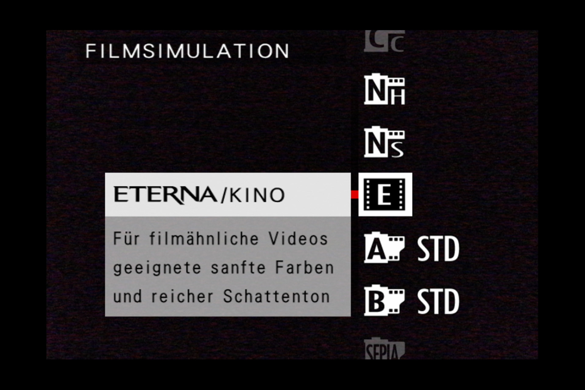 Videomenü 1, Untermenü Filmsimulation: Eterna/Kino.