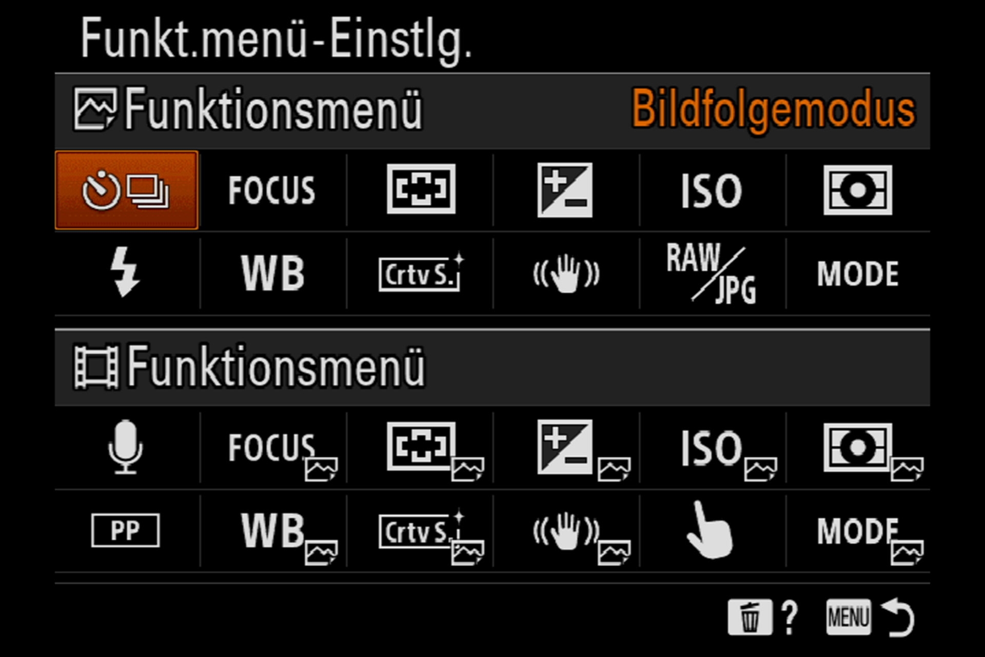 Eigene Einstellungen für das Funktionsmenü bei Foto und Video.