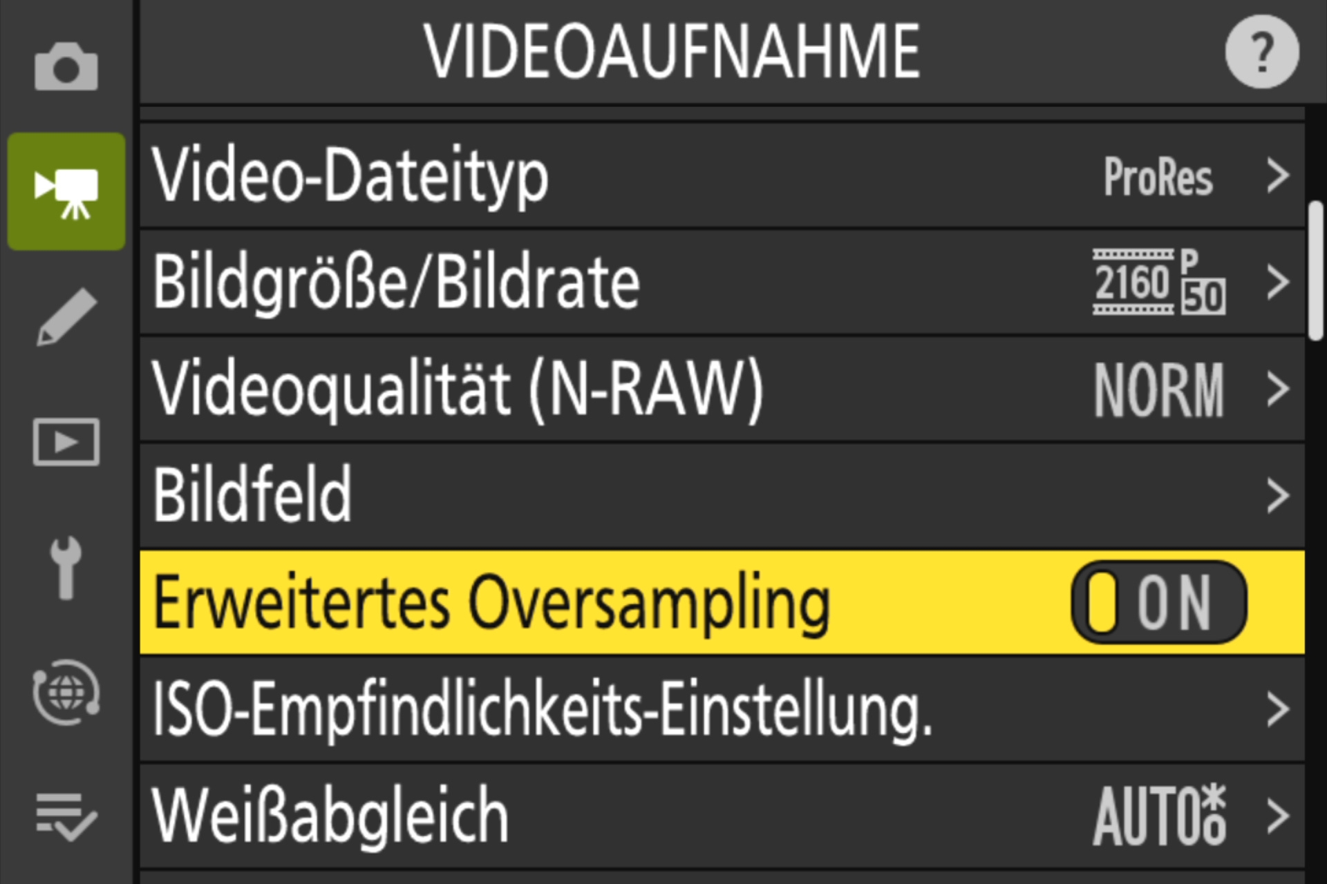 Menü Videoaufnahme: Oversampling.