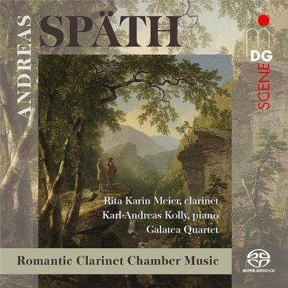 Andreas Späth: Romantic Clarinet Chamber Music. SACD, Neu