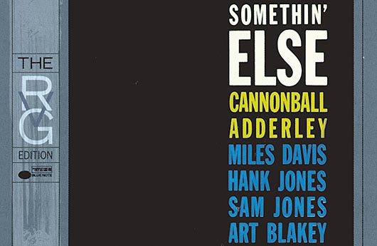 Cannonball Adderley – «Somethin’ Else»