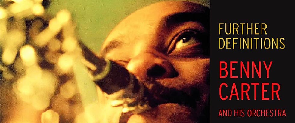 Benny Carter – «Further Definitions»