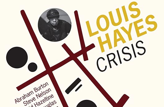 Louis Hayes – «Crisis»