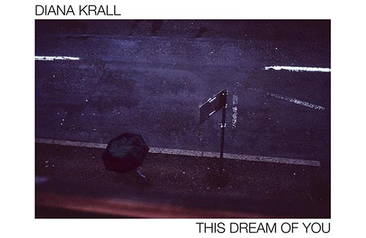 Diana Krall – «This Dream of You»
