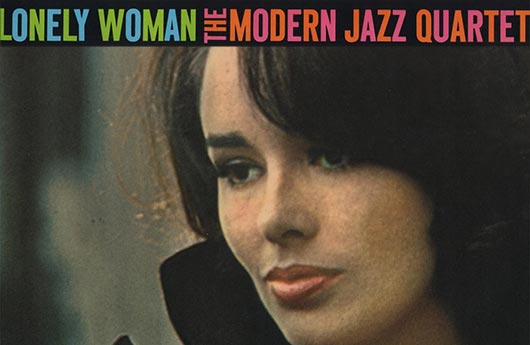 The Modern Jazz Quartet – «Lonely Woman»